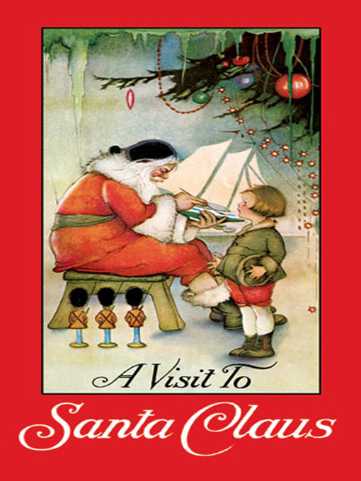Title details for A Visit to Santa Claus by Margaret Evans Price - Available